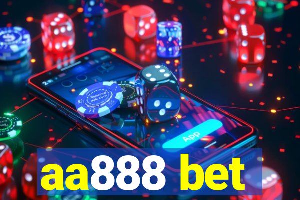 aa888 bet